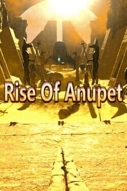 Rise Of Anupet