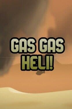 Gas Gas Heli!