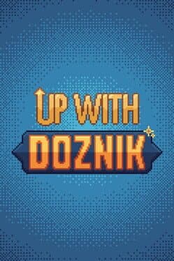 Up With Doznik