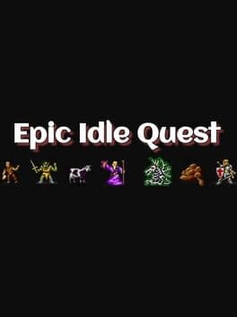 Epic Idle Quest