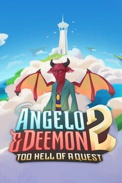 Angelo and Deemon 2: Too Hell of a Quest