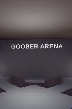 Goober Arena