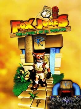 Fox Jones and the Treasures of El Dorado
