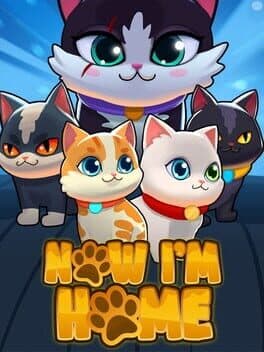Now I'm Home