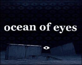 Ocean of Eyes