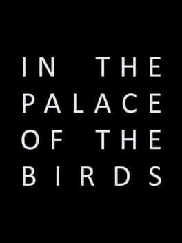 In the Palace of the Birds