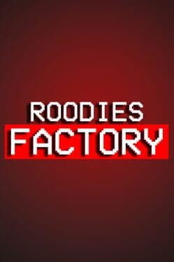 Roodies Factory