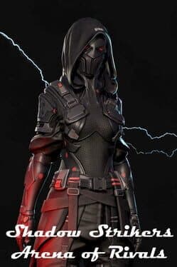 Shadow Strikers: Arena of Rivals