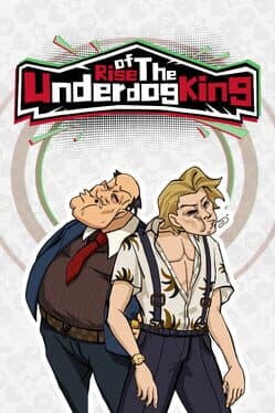 Rise of the Underdog King!
