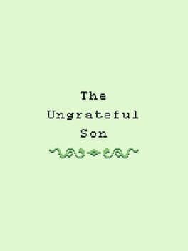 The Ungrateful Son