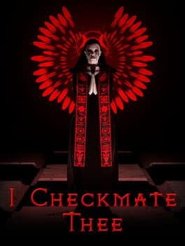 I Checkmate Thee