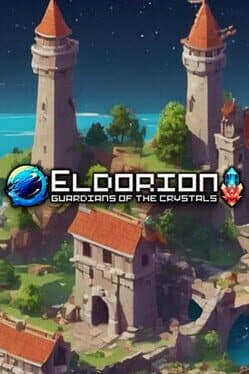 Eldorion: Guardians of the Crystals
