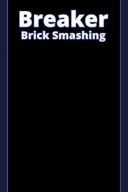 Breaker Brick Smashing