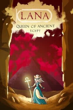 Lana: Queen of Ancient Egypt