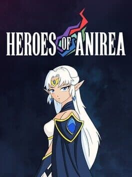 Heroes of Anirea