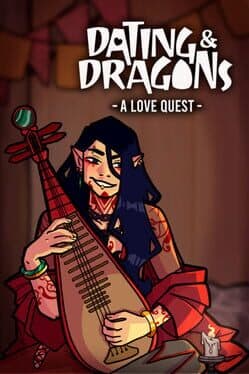 Dating and Dragons: A Love Quest