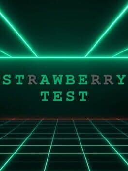 Strawberry Test