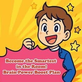 Become the Smartest in the Room! Brain Power Boost Plan
