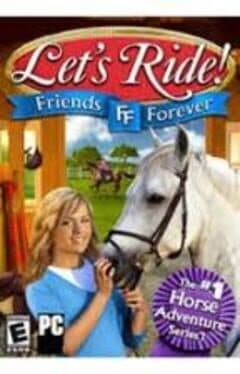 Lets Ride: Friends Forever