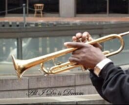 All I Do Is Dream