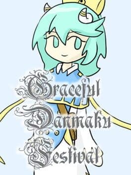 Graceful Danmaku Festival