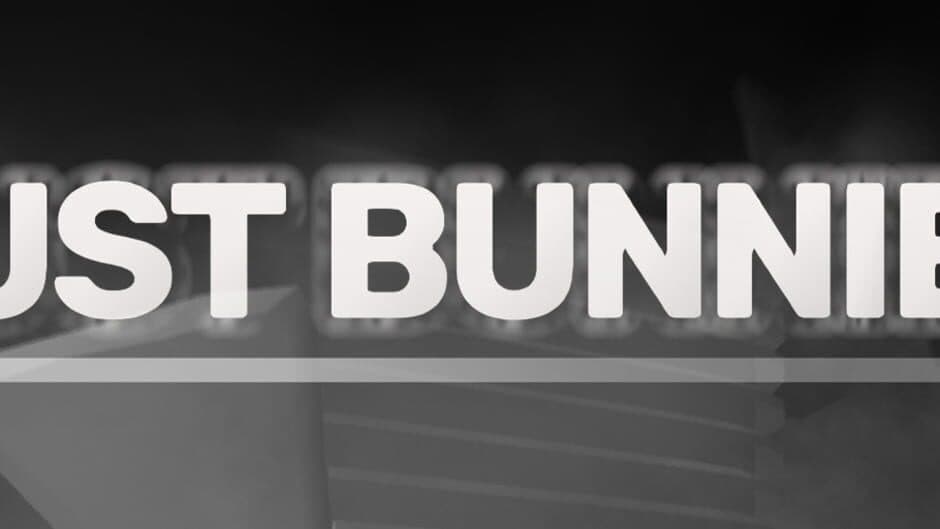 Dust Bunnies