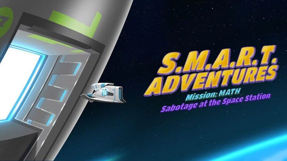 S.M.A.R.T.: Adventures Mission Math - Sabotage at the Space Station screenshot 6