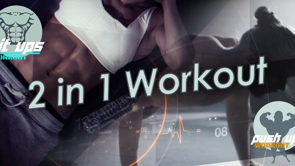 2 in 1 Workout
