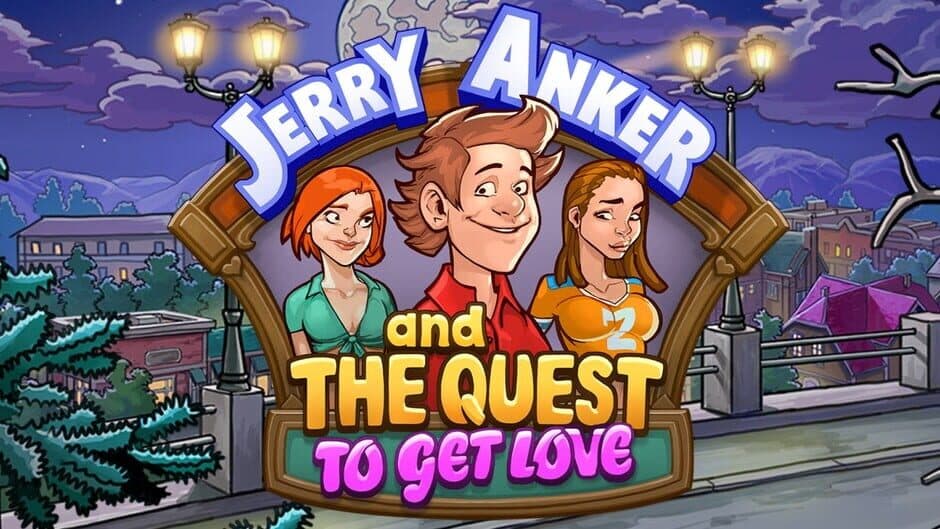 Jerry Anker and the Quest to get Love screenshot 3