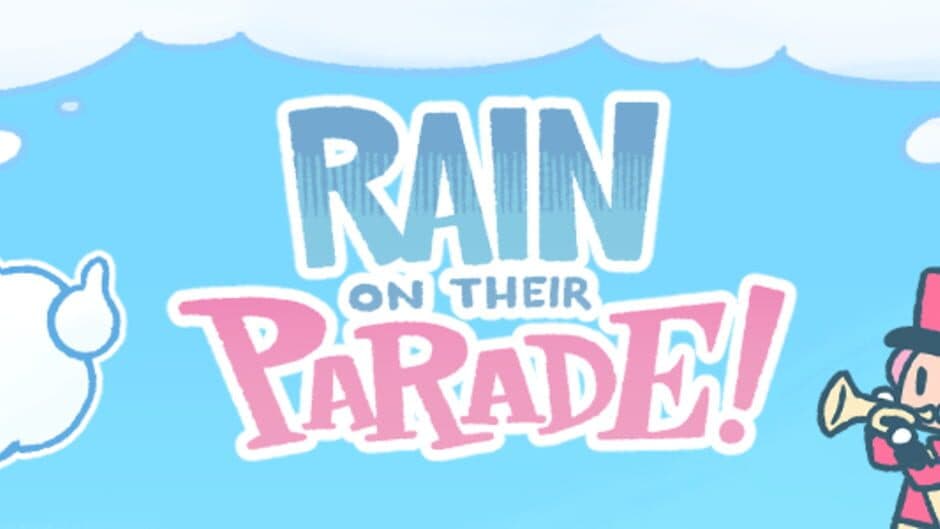 Rain on their Parade!