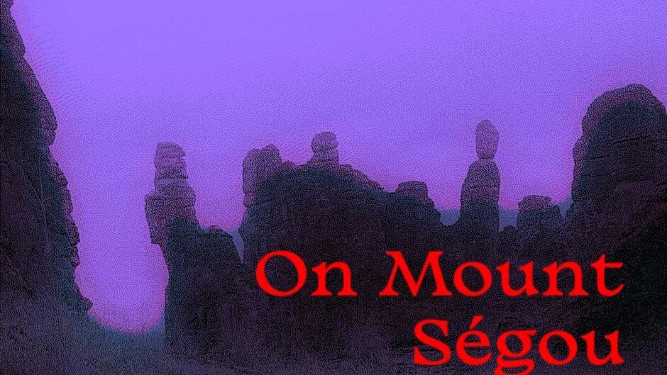 On Mount Ségou screenshot 3