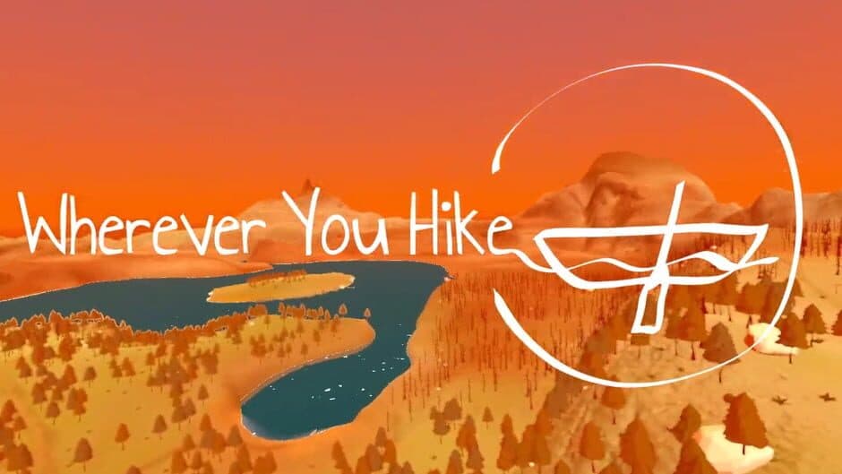 Wherever You Hike