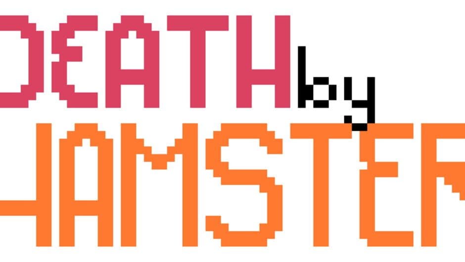 Death By Hamster