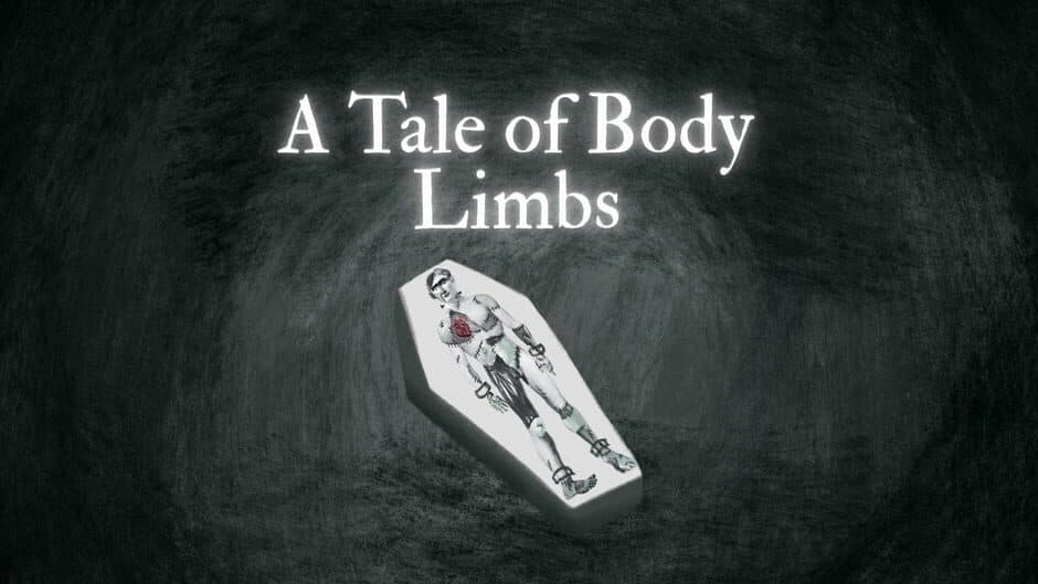 A Tale of Body Limbs screenshot 4