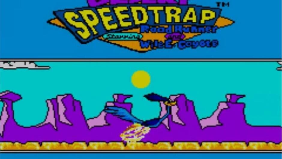 Desert Speedtrap Starring Road Runner & Wile E. Coyote