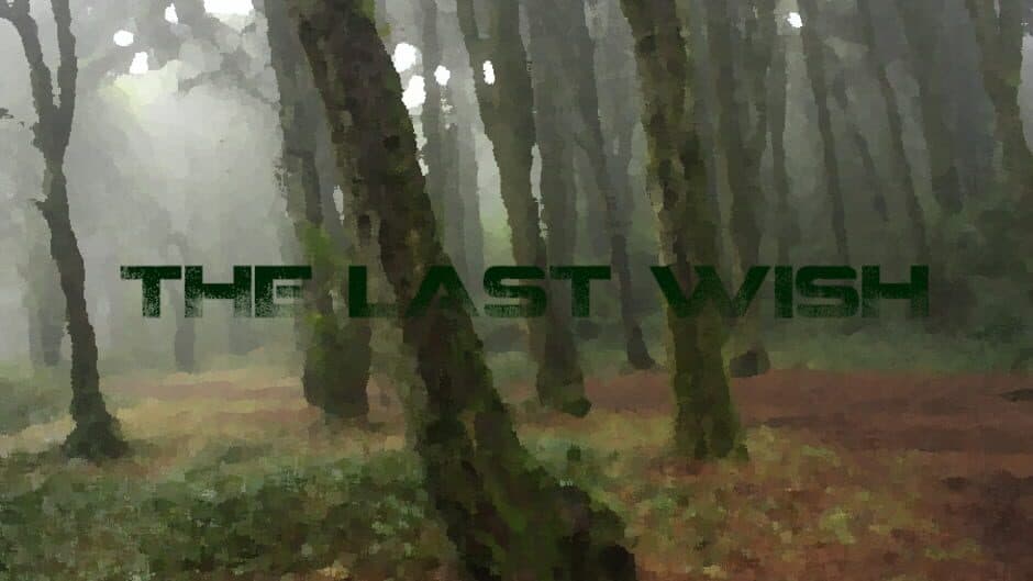 The Last Wish
