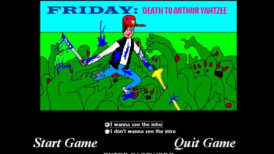 Friday: Death to Arthur Yahtzee