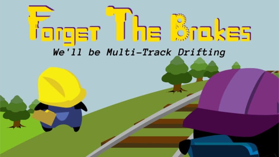 Forget the Brakes screenshot 4