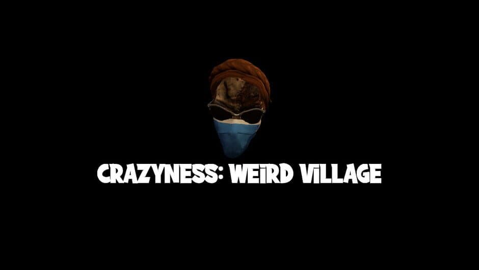 Crazyness: Weird Village screenshot 6