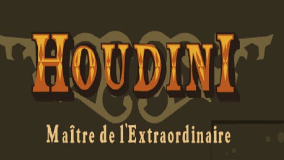 Houdini Master of the Extraordinary