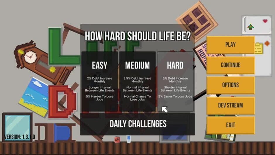 Life & Debt: A Real Life Simulator
