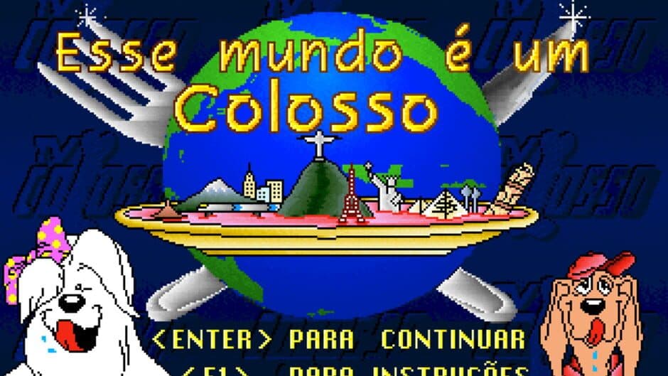 Esse Mundo é um Colosso