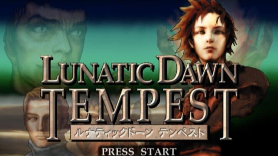 Lunatic Dawn Tempest