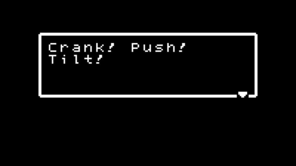 Crank! Push! Tilt!