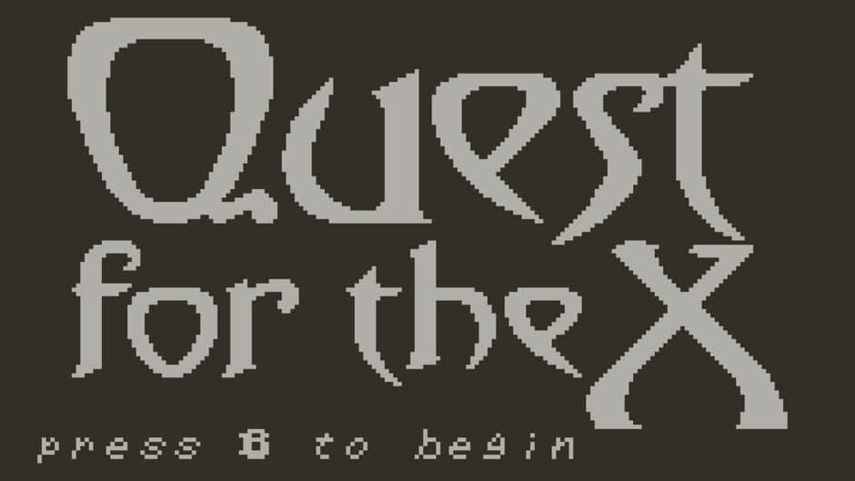 Quest For The X