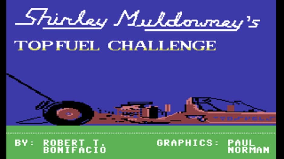 Shirley Muldowney's Top Fuel Challenge