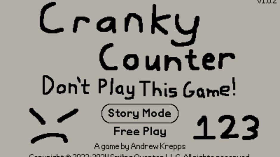 Cranky Counter (Don't Play This Game!)