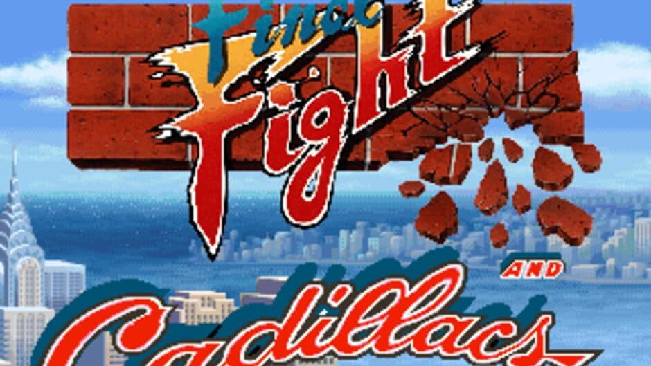 Final Fight And Cadillacs