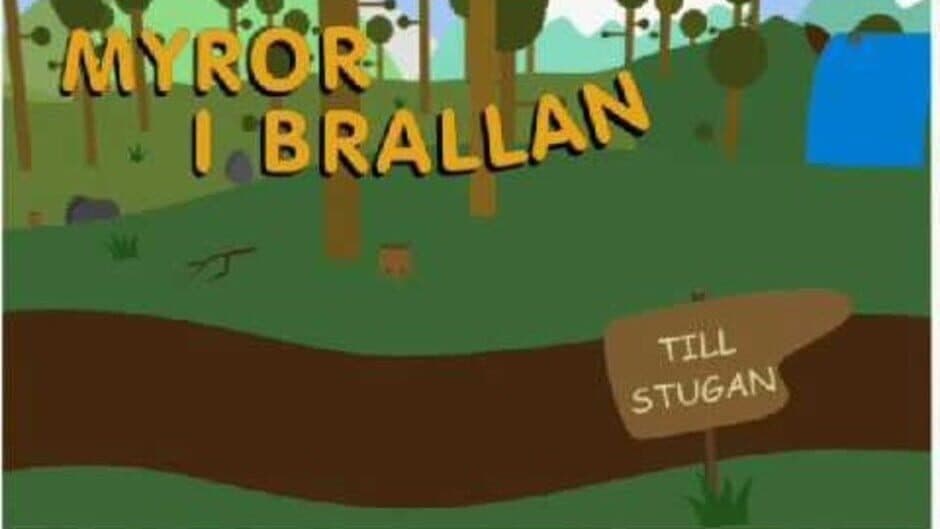 Myror i Brallan