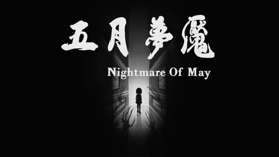 Nightmare of May